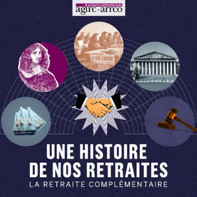 Visuel du podcast Une histoire de nos retraites